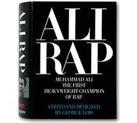 Ali Rap: Muhammad Ali the First Heavyweight Champion of Rap
