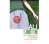 Ali Smith: Contemporary Critical Perspectives