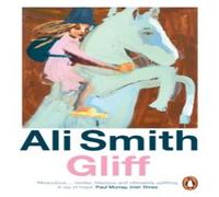 Ali Smith Gliff Paperback Book Ali Smith Multicolor