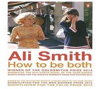 Ali Smith How to be Both Paperback Book Ali Smith Multicolor