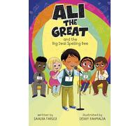 Ali the Great and the Big Deal Spelling Bee