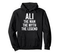 Ali The Man The Myth The Legend Shirt First Name Ali Pullover Hoodie
