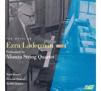 Alianza String Quartet - Music of Ezra Laderman, Vol. 9