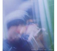 Alias - Eyes Closed EP