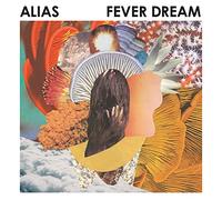 Alias - Fever Dream [VINYL]