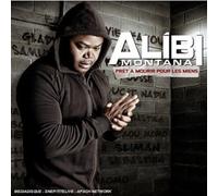 Alibi Montana - Pret a Mourir pour Les Miens