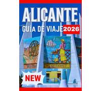 ALICANTE GUÌA DE VIAJE 2026