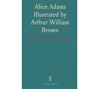 Alice Adams: Illustrated by Arthur William Brown