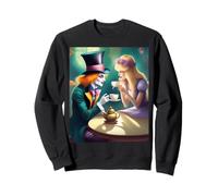 Alice and The Mad Hatter share a cup of tea and a chat Sweatshirt
