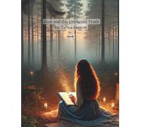 Alice And The Unburied Truth