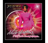 Alice Arthur - Joy Power! Just Laugh...