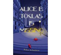 Alice B. Toklas is Missing