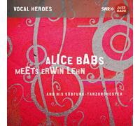 Alice Babs & Erwin Lehn and his Südfunk-Tanzorchester - Babs Meets Lehn - NAXOS