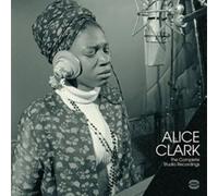 Alice Clark - The Complete Studio Recordings LP Vinyl