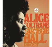 Alice Coltrane - The Carnegie Hall Concert
