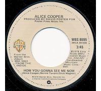 Alice Cooper (2) - How You Gonna See Me Now [Vinyl Single 7'']