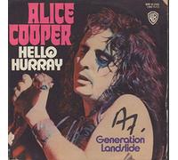 Alice Cooper - Hello hurray/Generation landslide (1973) / Vinyl single [Vinyl-Single 7'']
