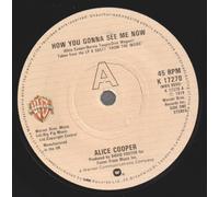 Alice Cooper How You Gonna See Me Now UK 45 7" single +No Tricks