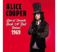 Alice Cooper - Live At Toronto Rock N' Roll Revival 1969