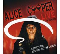 Alice Cooper - Live in Toronto