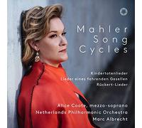 Alice Coote; Marc Albrecht; Netherlands Philharmonic Orchestra - Mahler: Song Cycles