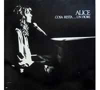 Alice - Cosa Resta....Un Fiore - Ariola - 203 647-270, CGD - 203 647