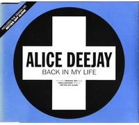 Alice Deejay - Back in My Life / Better Off Alone (UK Short Cut)