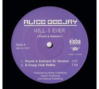 Alice Deejay // Will i Ever