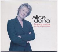 Alice Dona - Femme & Musique ( Ses Plus Belles Chansons)