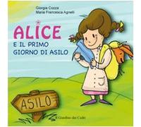 Alice e il primo giorno di asilo