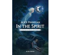 Alice Finnegan In The Spirit