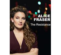 Alice Fraser - The Resistance (Live)