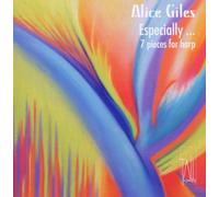 Alice Giles - Britten, Eberhard, Lustig, Caplet, Hindemith, Berio: Especially... 7 Pieces for Harp