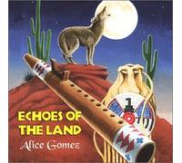 Alice Gomez - Echoes of the Land
