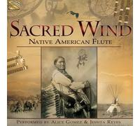 Alice Gomez & Jessita Reyes - Sacred Wind - Native American Flute