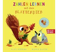 Alice Hemming J Zahlen lernen mit dem Blätterdieb: Pappbilderbuch ab (Hardback)