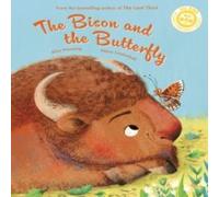 Alice Hemming The Bison & the Butterfly: An ecosystem story Paperback Book Alice Hemming Multicolor