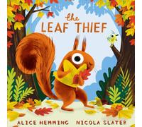 Alice Hemming The Leaf Thief Paperback Book Alice Hemming Multicolor