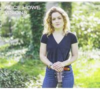 Alice Howe - Visions