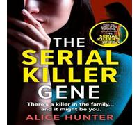 Alice Hunter Serial Killer Gene Paperback Book Alice Hunter Multicolor