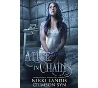 Alice In Chains: A Twisted Wonderland