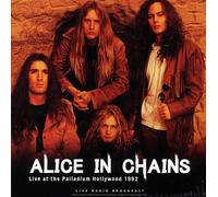 Alice in Chains - Live At The Palladium Hollywood 1992 [VINYL]