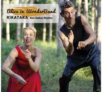 Alice in Wonderband - Rikataka: New Balkan Rhythm - CD - Broken Silence