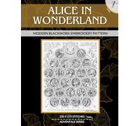 Alice in Wonderland Adventale: Modern Blackwork Embroidery Pattern