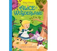 Alice in Wonderland (Baby's Classics)