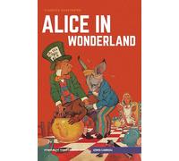 Alice in Wonderland (Classics Illustrated)