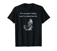 Alice in Wonderland "It’s no use going back to yesterday... T-Shirt