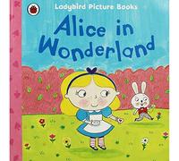 ALICE IN WONDERLAND - Ladybird Picture Book