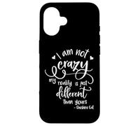 Alice in Wonderland My Reality is Different Inspirational Case for iPhone 16