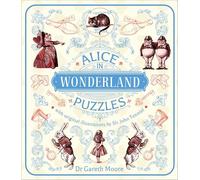 Alice in Wonderland Puzzles: A Puzzle Book with Original Illustrations by Sir John Tenniel (Sirius Classic Puzzles)